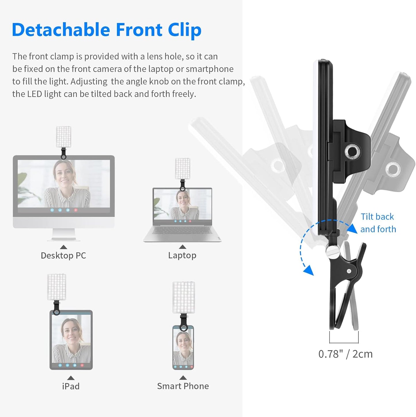 Selfie Light with Front and Back Clip